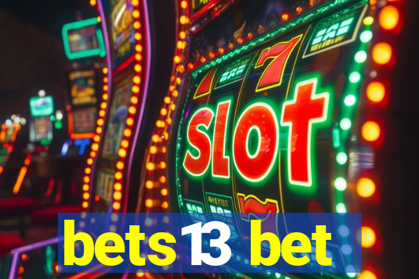 bets13 bet